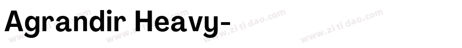 Agrandir Heavy字体转换